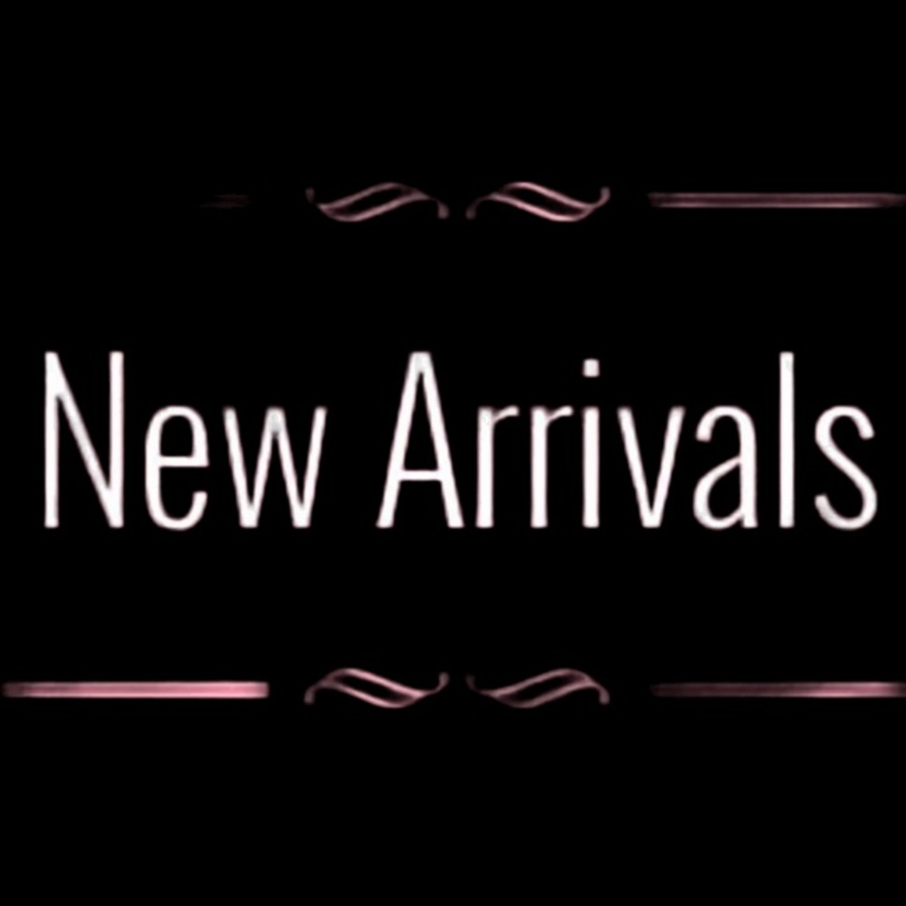 New arrivals!